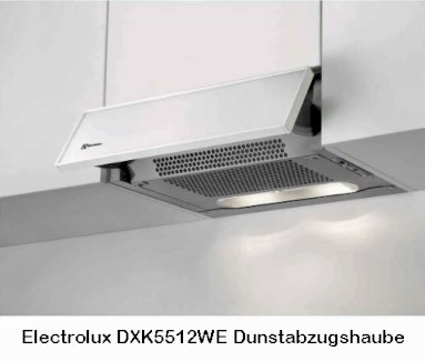 Electrolux DXK5512WE Dunstabzugshaube weiss