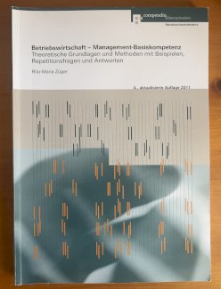 Betriebswirtschaft - Management-Basiskompetenz - Gratisinserat.ch