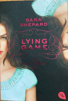Lying Game: Und Raus Bist Du - Gratisinserat.ch