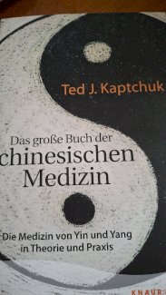 Das grosse Buch der chinesischen Medizin