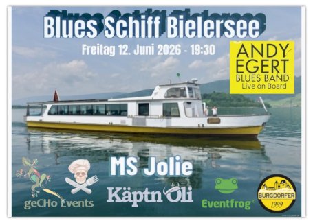 Blues Schiff Bielersee 2026 / Fr. 99.- geschenkt ! - Gratisinserat.ch